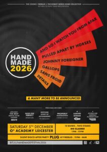 Poster: Handmade Festival, O2 Academy · Leicester, UK · Sat 5 Dec 2026